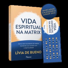 Vida espiritual na Matrix Vida espiritual na Matrix