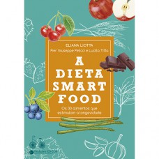 A dieta smartfood A dieta smartfood