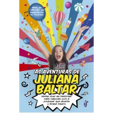 As aventuras de Juliana Baltar