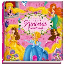 Princesas Encantadas Princesas Encantadas