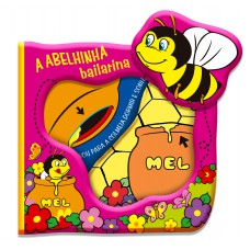 A Abelhinha Bailarina