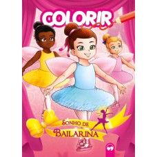 Sonho de Bailarina Sonho de Bailarina