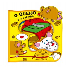 O Queijo e o Ratinho O Queijo e o Ratinho