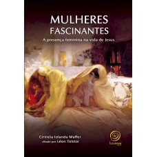 Mulheres fascinantes - nova edição Mulheres fascinantes - nova edição