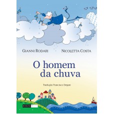 O homem da chuva O homem da chuva