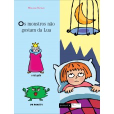 Os monstros não gostam da lua