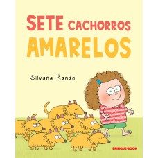 Sete cachorros amarelos Sete cachorros amarelos