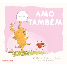 Eu te amo também Eu te amo também