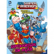 Colorir e Ativi. - Super Friends: Superamigos Colorir e Ativi. - Super Friends: Superamigos
