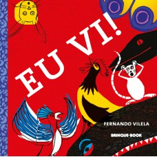 Eu vi! Eu vi!