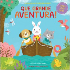 Que grande aventura! Que grande aventura!