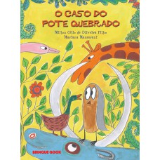 O caso do pote quebrado