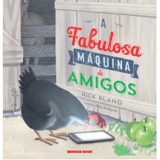 A fabulosa máquina de amigos A fabulosa máquina de amigos