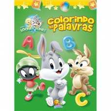Baby Looney Tunes: Colorindo as palavras Baby Looney Tunes: Colorindo as palavras