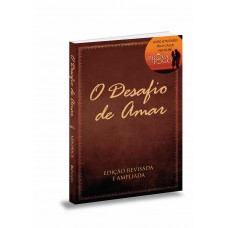 O desafio de amar O desafio de amar
