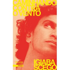 Caminhando contra o vento Caminhando contra o vento