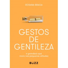 Gestos de gentileza Gestos de gentileza