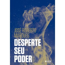 Desperte seu poder Desperte seu poder