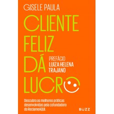 Cliente feliz dá lucro