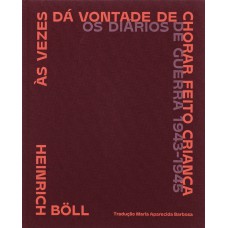 Às vezes dá vontade de chorar feito criança