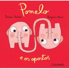 Pomelo e os opostos