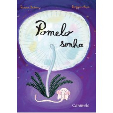 Pomelo sonha