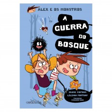 Alex e os Monstros: A guerra do bosque