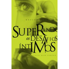 Superando os desafios íntimos