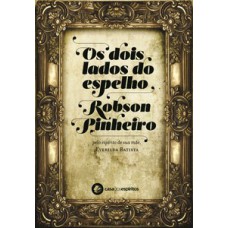 Os dois lados do espelho