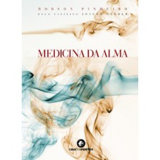 Medicina da alma - Edição de Luxo