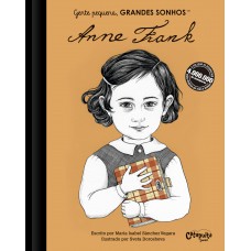 Gente pequena, Grandes sonhos: Anne Frank