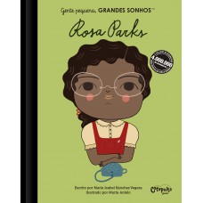 Gente pequena, Grandes sonhos: Rosa Parks