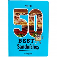 The 50 best sanduiches The 50 best sanduiches