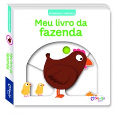 Pequenos Curiosos: Meu livro da fazenda