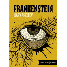Frankenstein: edição bolso de luxo - Obra-prima do horror (texto integral traduzido por Santiago Nazarian)