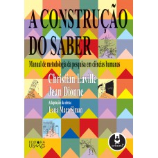 A Construção do Saber A Construção do Saber