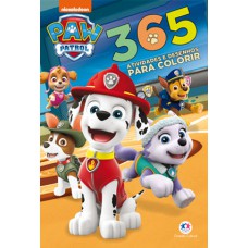 Patrulha Canina - 365 Atividades e Desenhos para Colorir