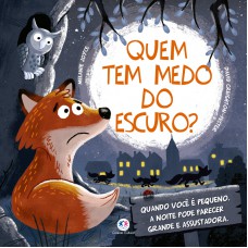 Quem tem medo do escuro?