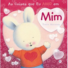 As coisas que eu amo em mim