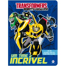 Transformers Robots in Disguise - Um time incrível Transformers Robots in Disguise - Um time incrível