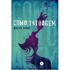 Como tatuagem Como tatuagem