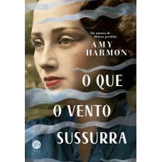O que o vento sussurra O que o vento sussurra
