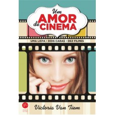 Um amor de cinema: Uma lista, dois caras, dez filmes Um amor de cinema: Uma lista, dois caras, dez filmes
