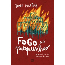 Fogo no parquinho Fogo no parquinho
