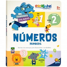 Primeiras Palavras: Números (Escolinha Todolivro) Primeiras Palavras: Números (Escolinha Todolivro)