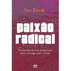 Paixão radical