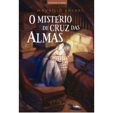 O mistério de cruz das almas — Ficção infantojuvenil