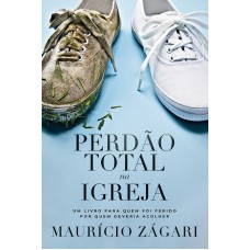 Perdão total na igreja Perdão total na igreja