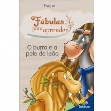 Fábulas para Aprender:Burro e a pele de Leão
