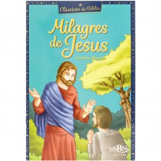 Clássicos da Bíblia: Milagres de Jesus